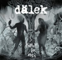 dalek - Asphalt For Eden (2016)