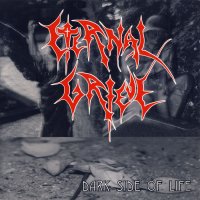 Eternal Grieve - Dark Side Of Life (1998)