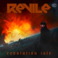 Revile - Revolution Isle (2015)