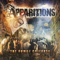 Apparitions - The Human Collapse (2011)