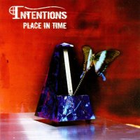 Intentions - Place In Time (2009)