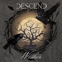 Descend - Wither (2014)