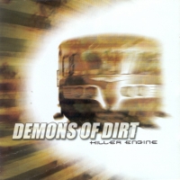 Demons Of Dirt - Killer Engine (2002)