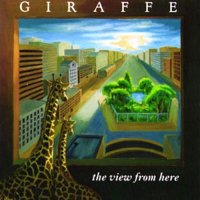 Giraffe - The View From Here (1988)  Lossless