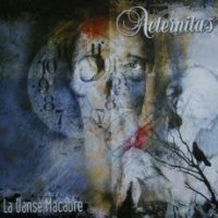 Aeternitas - La Danse Macabre (2004)  Lossless