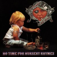 Tattooed Love Boys - No Time for Nursery Rhymes (1991)