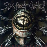 Six Feet Under - Maximum Violence (Digi) (1999)