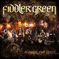 Fiddler\'s Green - Acoustic Pub Crawl (2012)