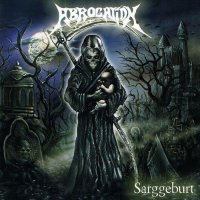 Abrogation - Sarggeburt (2009)