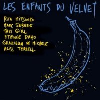 VA - Les Enfants Du Velvet - French tribute to the Velvet Underground (1985)