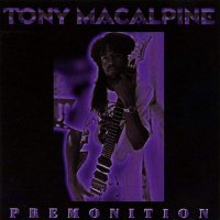 Tony Macalpine - Premonition (1994)