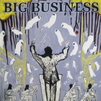Big Business - Head For The Shallow (2004)