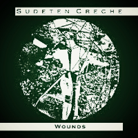 Sudeten Creche - Wounds (2007)