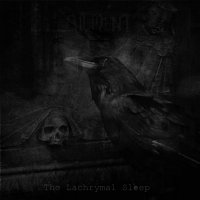 Ailment - The Lachrymal Sleep (2017)