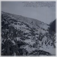 Rising Winter - In Times Of Great Storm (2009)