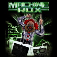 Machine Rox - Electric Bang Machine (2015)