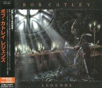 Bob Catley - Legends(Japanese Edition) (1999)  Lossless