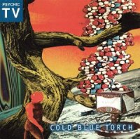 Psychic TV - Cold Blue Torch (1996)