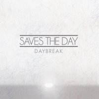 Saves The Day - Daybreak (2011)