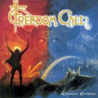 Freedom Call - Crystal Empire (2001)