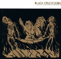 Black Crucifixion - Promethean Gift (Re 2007) (1993)