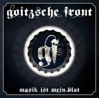 Goitzsche Front - Musik Ist Mein Blut (2014)