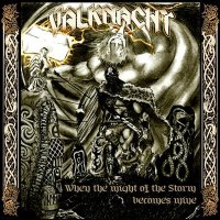 Valknacht - When The Might Of The Storm Becomes Mine (2009)