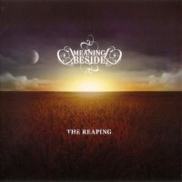 Meaning Beside - The Reaping (2009)