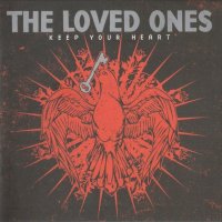 The Loved Ones - Keep Your Heart (2006)