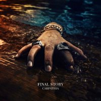 Final Story - Carpathia (2015)