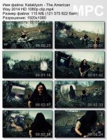 Клип Kataklysm - The American Way HD 1080p (2014)