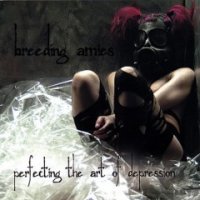 Breeding Amies - Perfecting The Art Of Depression (2007)