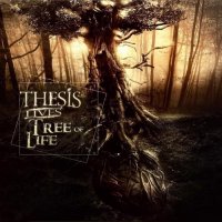 Thesis Lives - Tree of Life (2017)