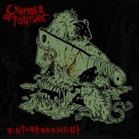 Chamber of Torture - Entorturement (2013)