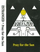 Estranged - Pray for the Sun (1994)