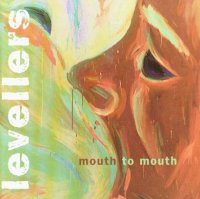 Levellers - Mouth To Mouth (1997)