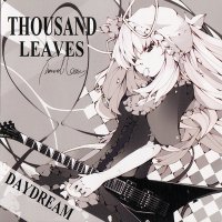 Thousand Leaves - Daydream (2009)