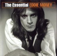 Eddie Money - The Essential Eddie Money (2003)  Lossless