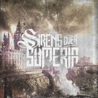 Sirens Over Sumeria - Sirens Over Sumeria (2015)