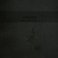 Vinter - When Everything Dies (2014)