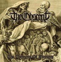 The Obscene - The Torment Of Sinners (2011)