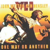 John Wetton & Ken Hensley - One Way Or Another (2003)