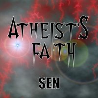 Atheist’s Faith - Sen (2016)