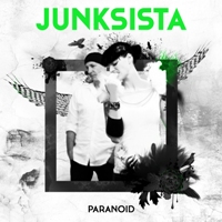Junksista - Paranoid (2013)
