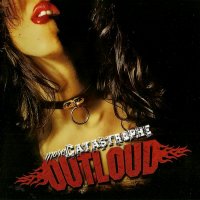 Outloud - More Catastrophe (2012)