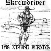 Skrewdriver - The Strong Survive (1991)