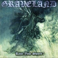 Graveland - Raise Your Sword! (2001)