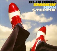 Blinddog Smokin\' - High Steppin (2015)