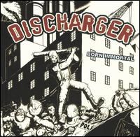 Discharger - Born Immortal (2005)