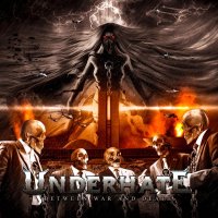 Underhate - Between War And Death (2015)